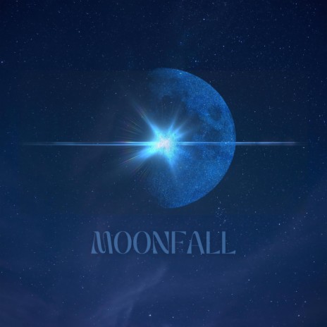 MOONFALL | Boomplay Music