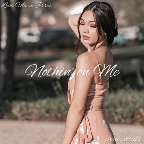 Nothin' on Me | Boomplay Music