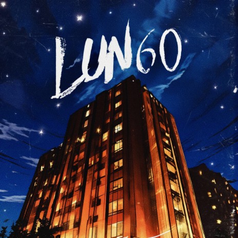Lun60 | Boomplay Music