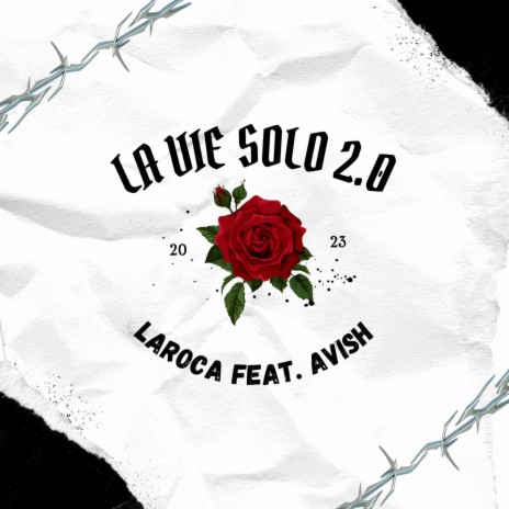 La Vie Solo 2.0 ft. AVISH | Boomplay Music