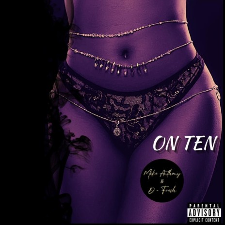 On Ten ft. D-Fresh | Boomplay Music