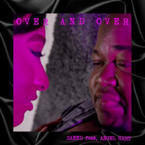 Over And Over ft. Angel Hart | Boomplay Music