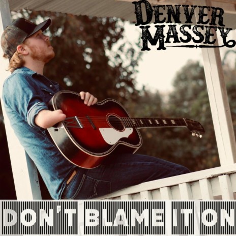 Don't Blame It On | Boomplay Music