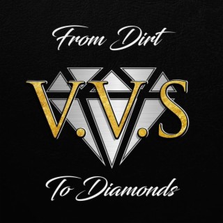 From Dirt To Diamonds, Vol. 3