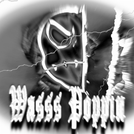 Wasss Poppin | Boomplay Music