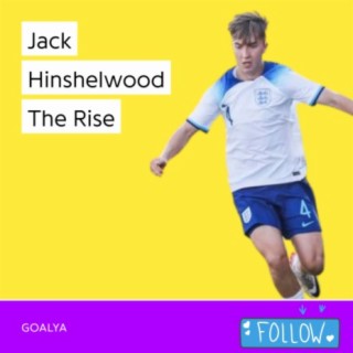 Jack Hinshelwood The Rise | Three Lions
