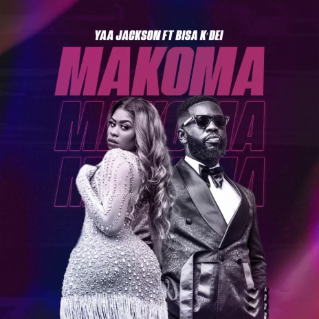 Makoma ft. Bisa K'Dei | Boomplay Music