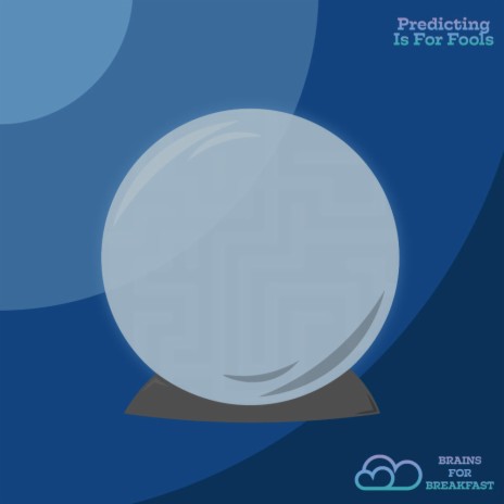 Predicting Is For Fools | Boomplay Music