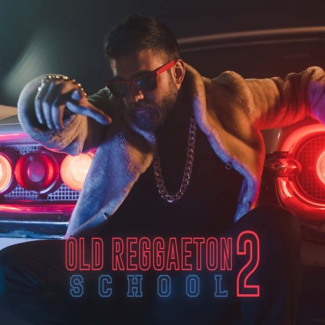 Old Reggaeton School 2 | Boomplay Music
