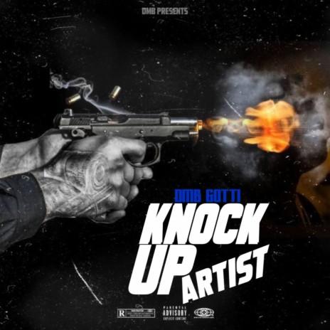 Knock Up Artist | Boomplay Music