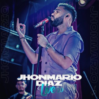 Jhonmario Diaz (Live)