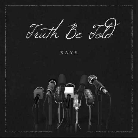 Truth Be Told | Boomplay Music