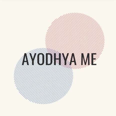 Ayodhya Me | Boomplay Music