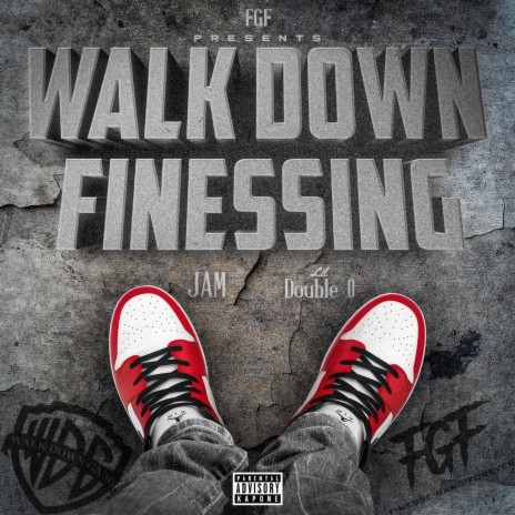 Walk Down Finessing ft. Lil Double 0 | Boomplay Music