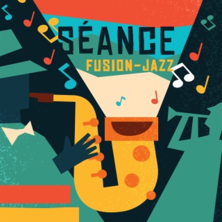 Séance fusion-jazz: Ambiance funky