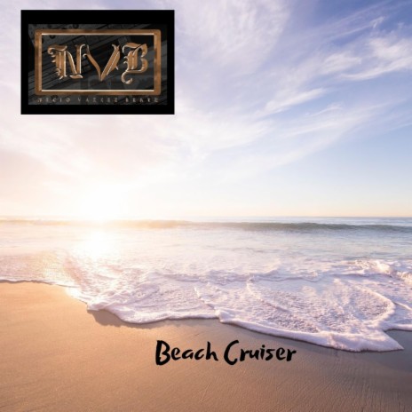 Beach Cruiser | Boomplay Music