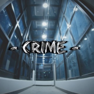 Crime ft. Ome, Crayong, joinT & Highway lyrics | Boomplay Music