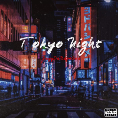 Tokyo Night | Boomplay Music