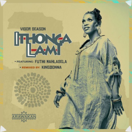 Ithonga Lami (KingDonna Remix) ft. Futhi Mahlasela