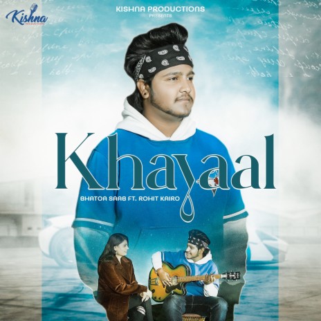 Khayaal ft. Rohit Kairo | Boomplay Music