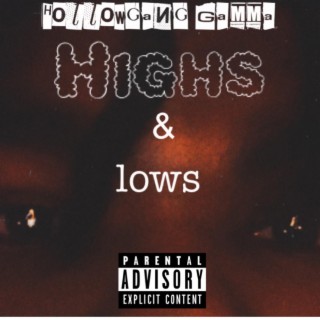 Highs & Lows