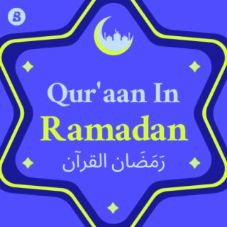 Qur'aan In Ramadan