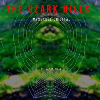 The Ozark Hills (Raw Version)