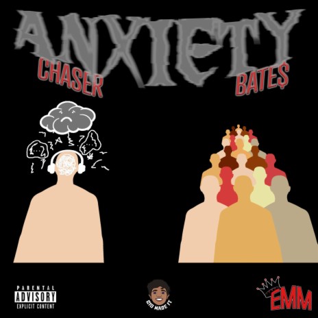 Anxiety ft. Chaser & BATE$ | Boomplay Music