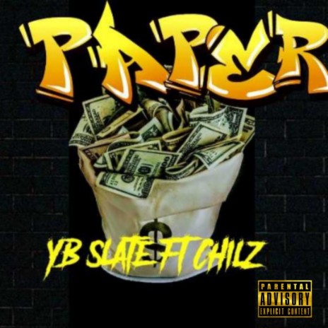 Paper (feat. YB Slate) | Boomplay Music