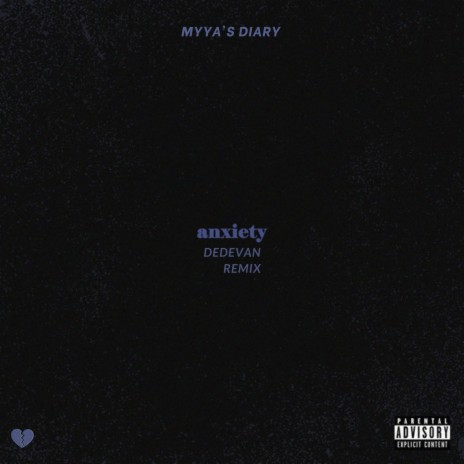 Anxiety (DedEvan Remix) ft. DedEvan | Boomplay Music