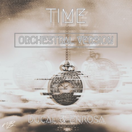 Time (Orchestral Version) ft. ENROSA | Boomplay Music