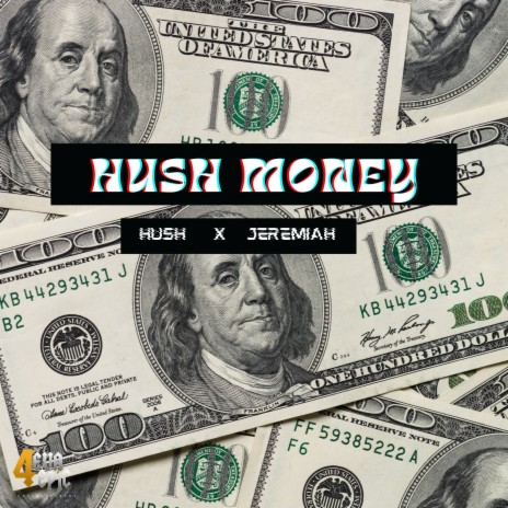 Hush Money ft. Jeremiah | Boomplay Music