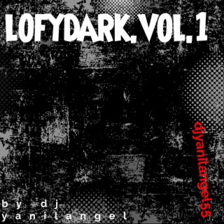 Lofydarkvol.1