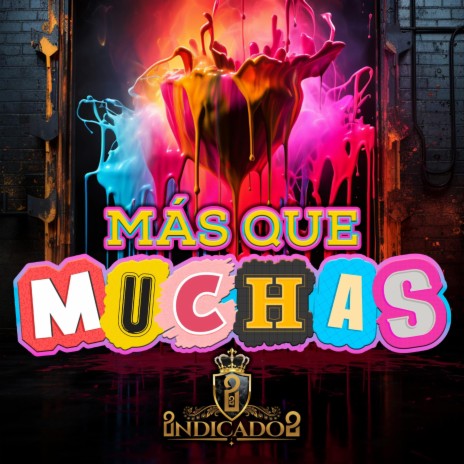 Mas Que Muchas | Boomplay Music