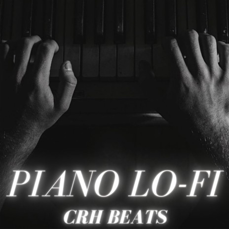 Piano Lo Fi | Boomplay Music