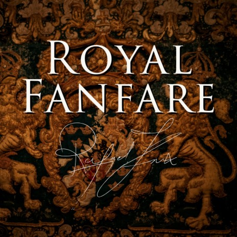 Royal Fanfare | Boomplay Music