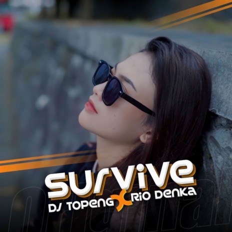 Survive ft. Rio Denka | Boomplay Music