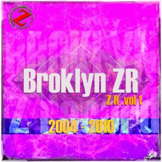 ZR .Vol 1 (2004 2010)