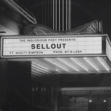 SELLOUT ft. B-Lash & Guilty Simpson