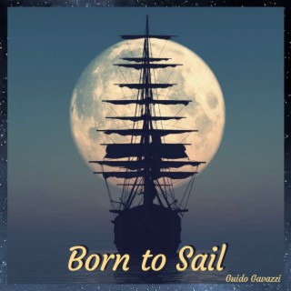 Born to Sail