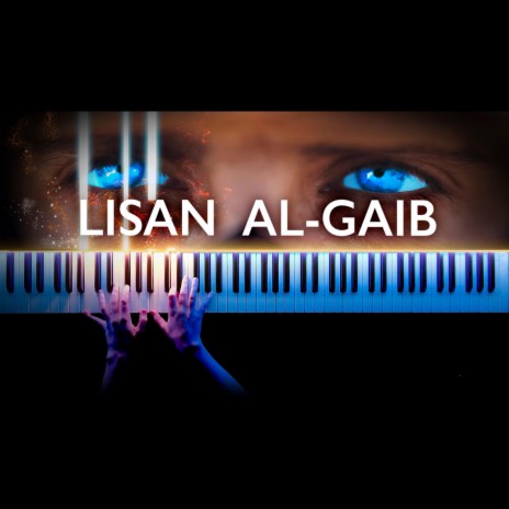 Lisan al-Gaib Suite (Piano Version) | Boomplay Music