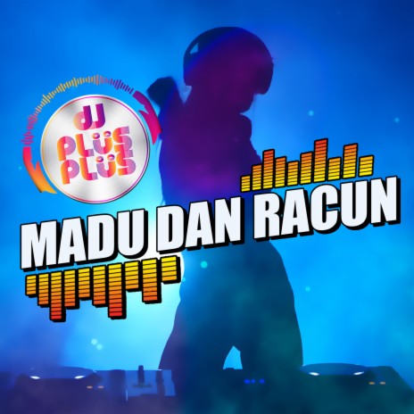 Madu Dan Racun (Remix) | Boomplay Music