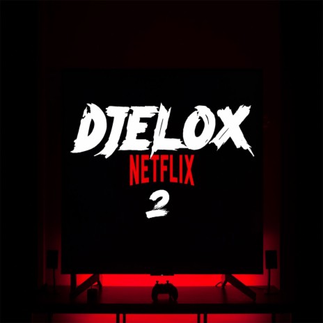 Netflix, Vol. 2 | Boomplay Music