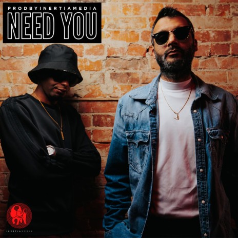 Need You | Boomplay Music