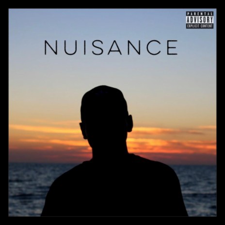 Nuisance | Boomplay Music