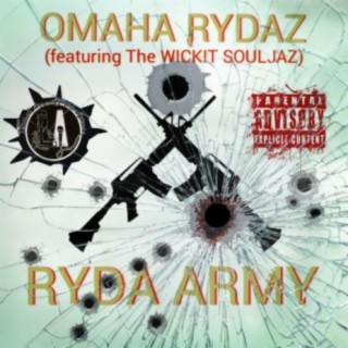 Ryda Army (feat. Wickit Souljaz)