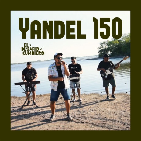 Yandel 150 (versión cumbia) | Boomplay Music