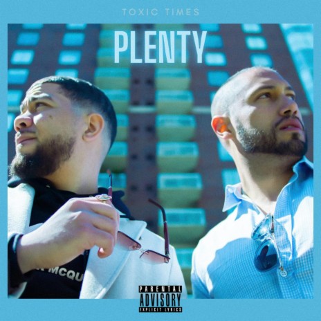 Plenty ft. Asante Farid | Boomplay Music