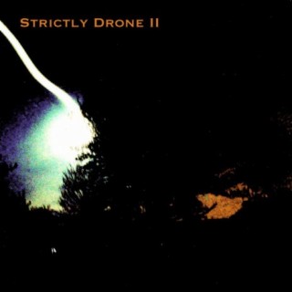 Strictly Drone II