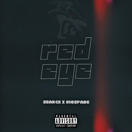 Red Eye ft. 810Spade | Boomplay Music